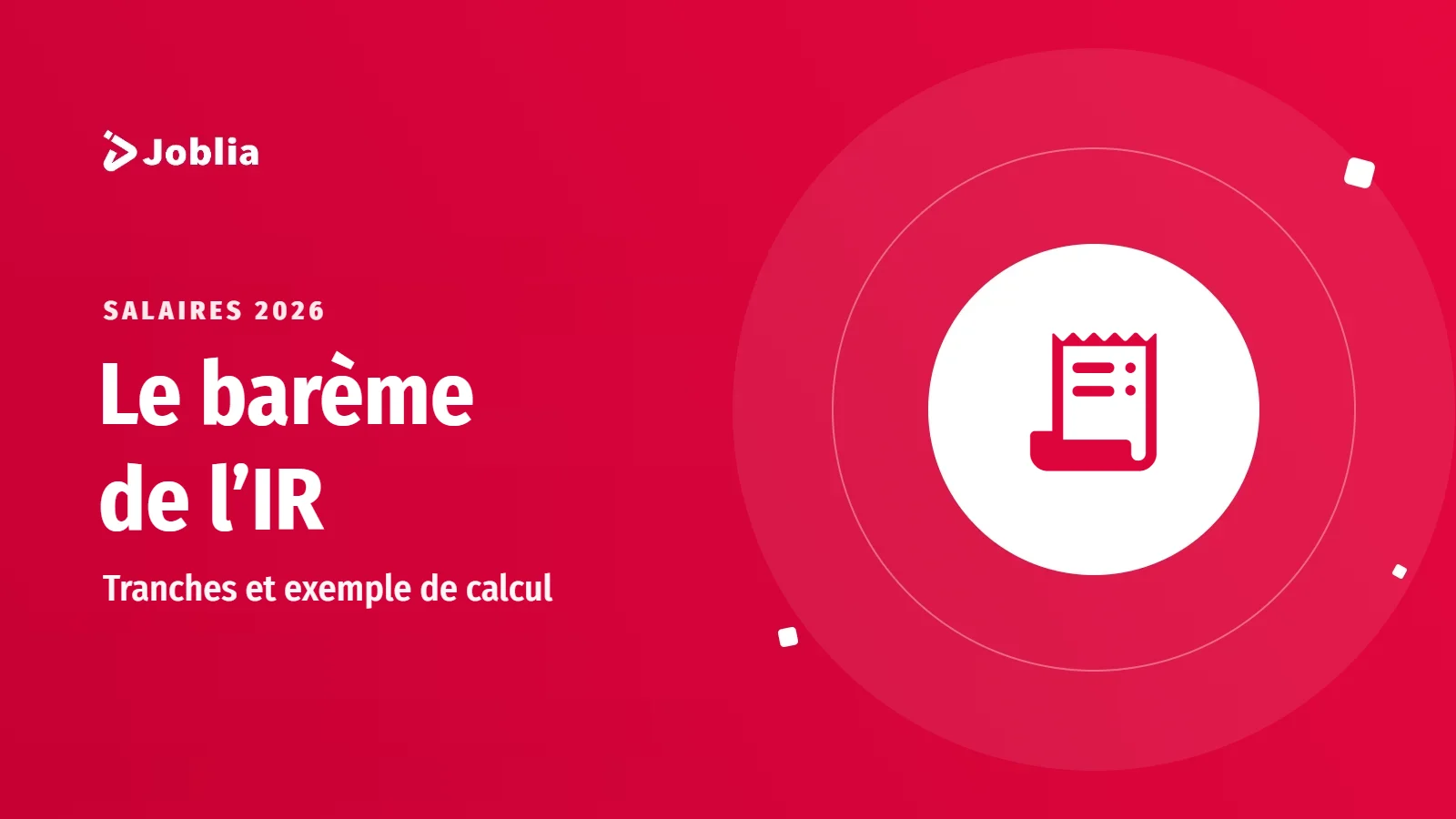 Illustration : le barème de l’impôt sur le revenu au Maroc
