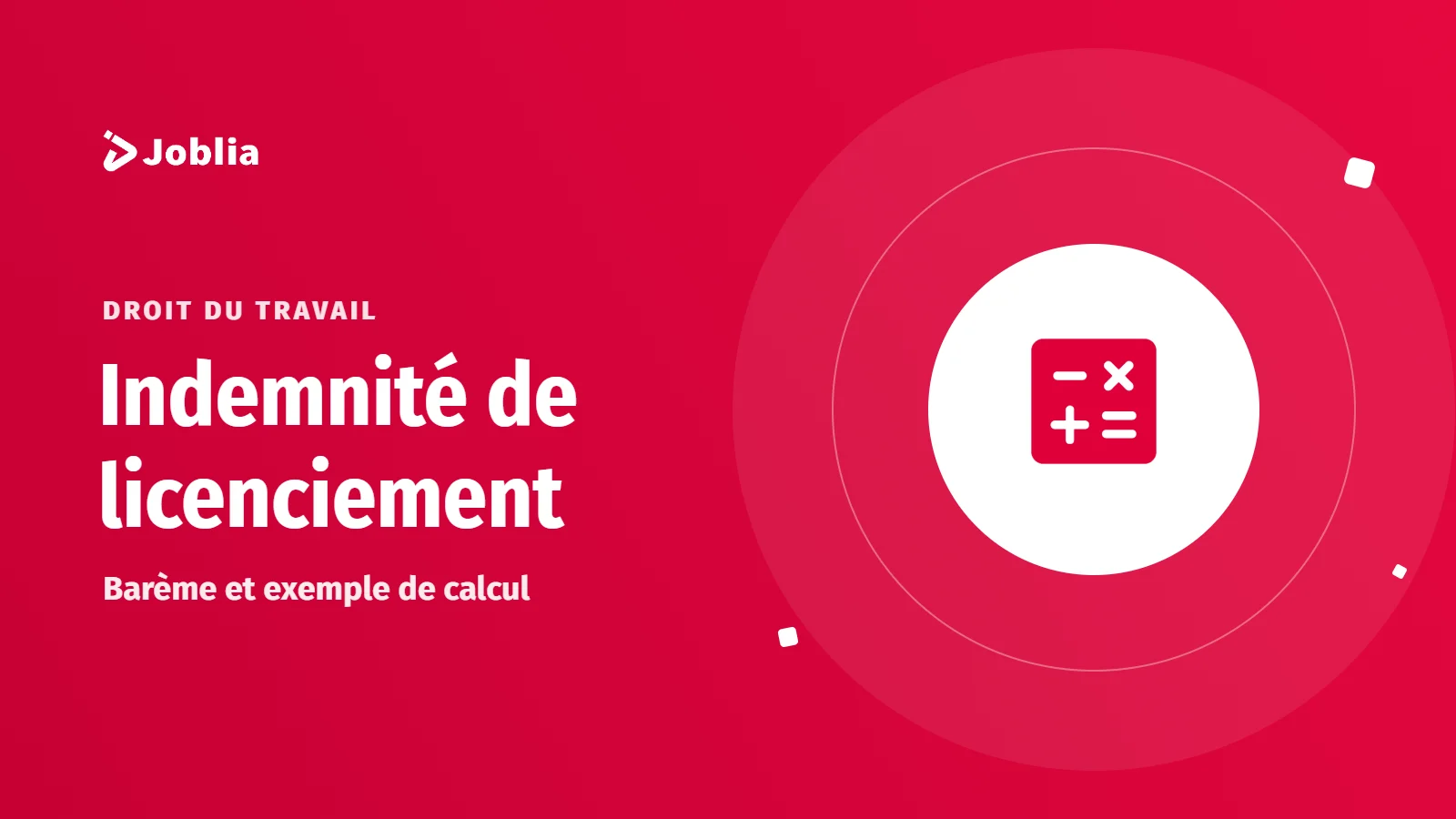 Illustration : le calcul de l’indemnité de licenciement au Maroc
