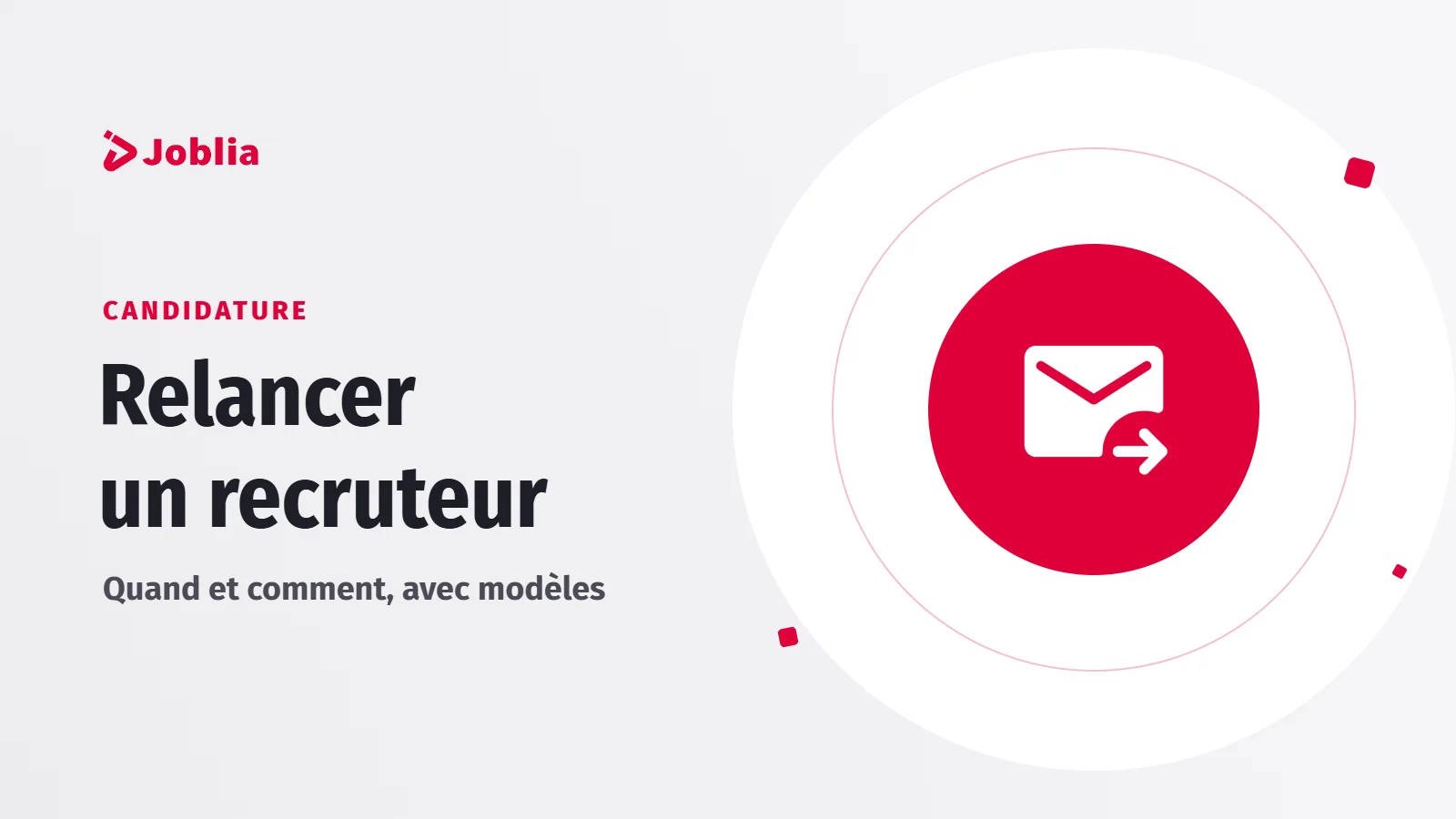 Illustration : relancer un recruteur par e-mail