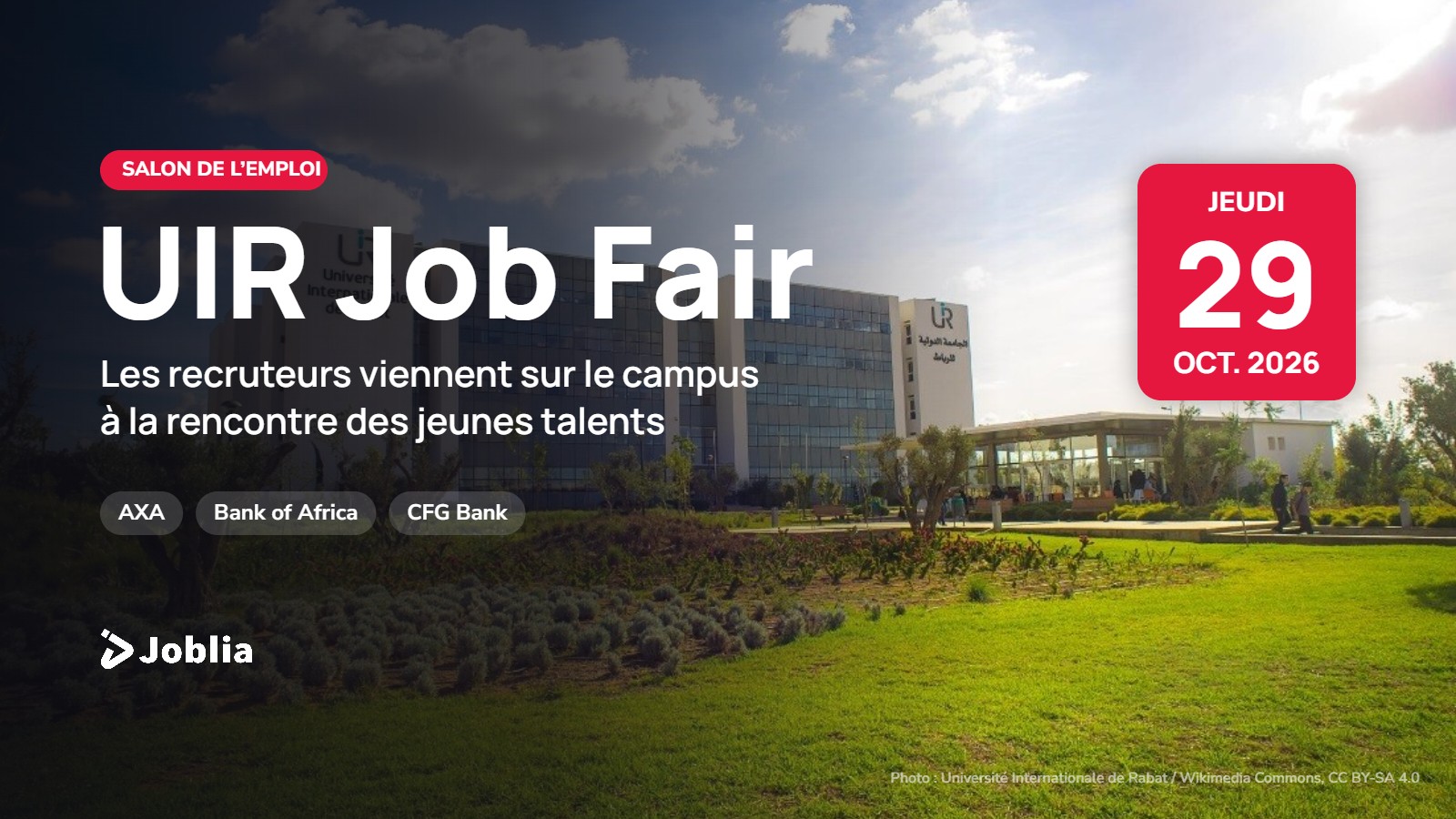 UIR Job Fair 2026, le jeudi 29 octobre au campus de l’Université Internationale de Rabat, avec AXA, Bank of Africa et CFG Bank